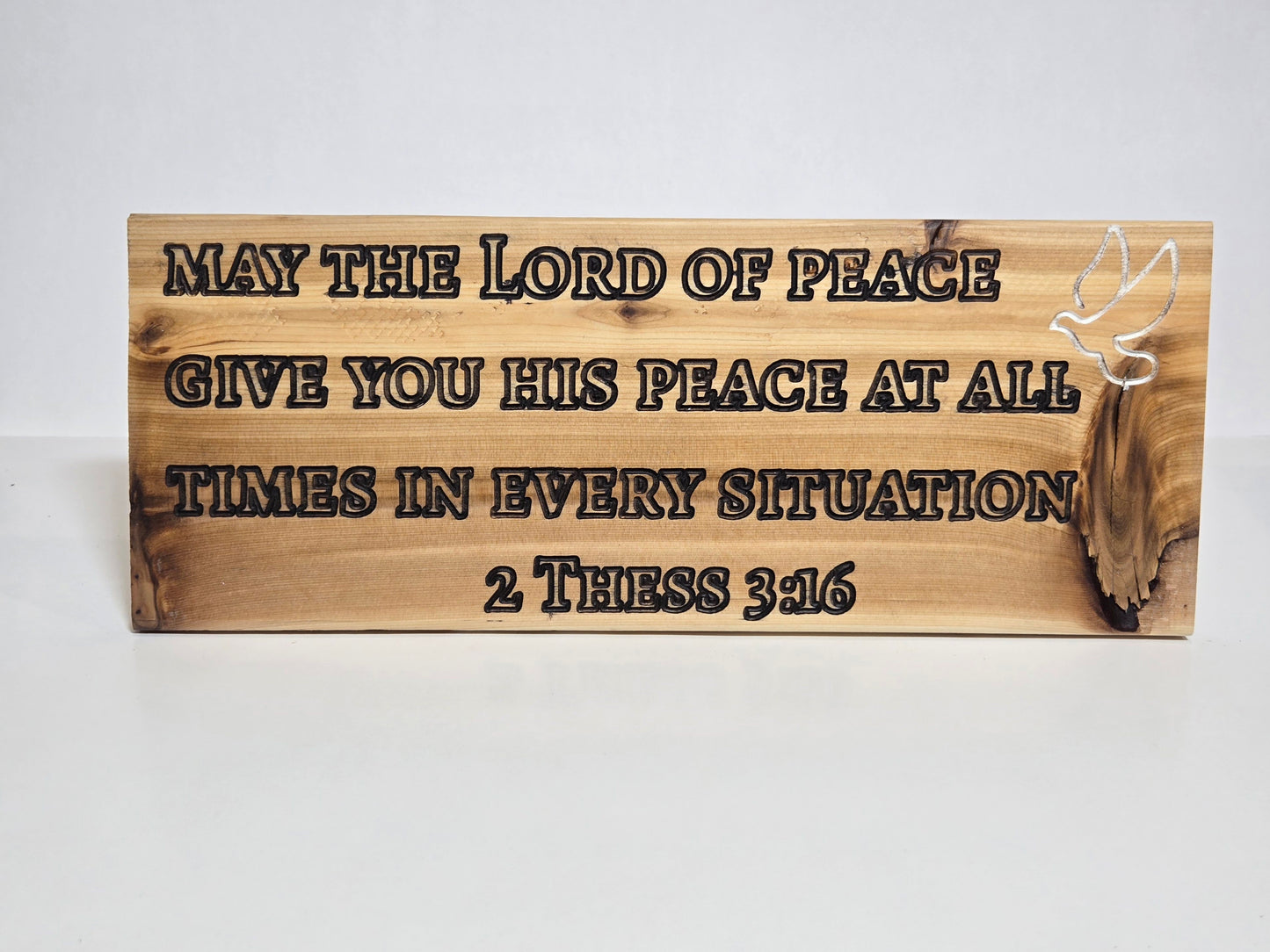 2 Thessalonians 3:16 Wooden Sign