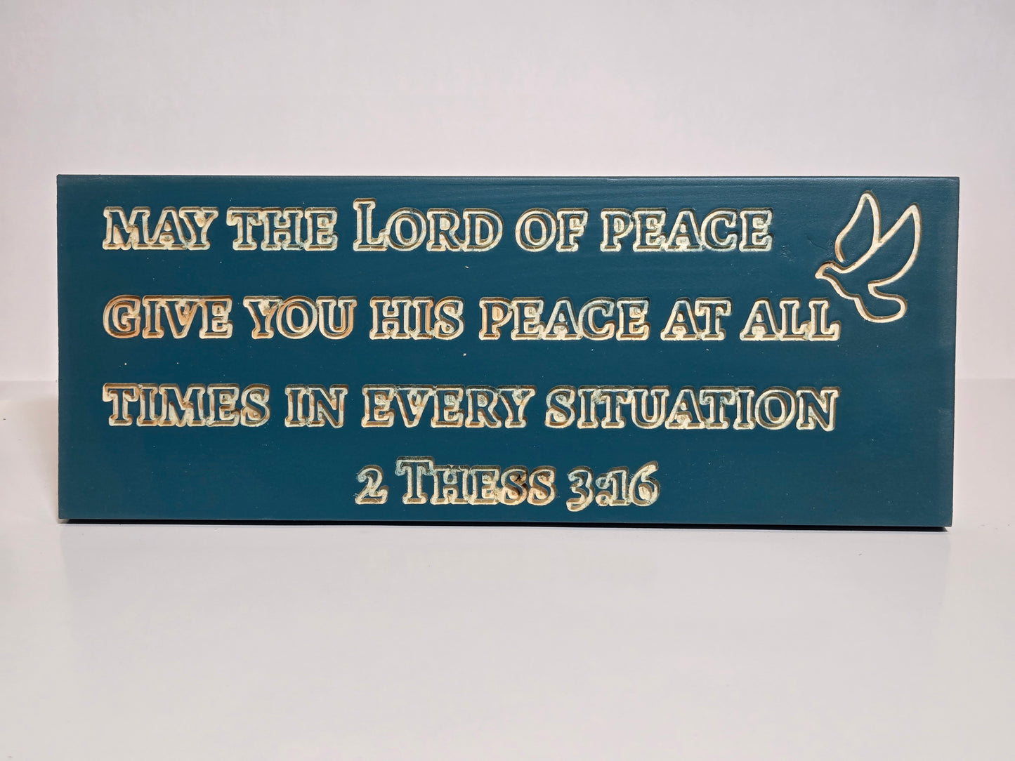 2 Thessalonians 3:16 Wooden Sign