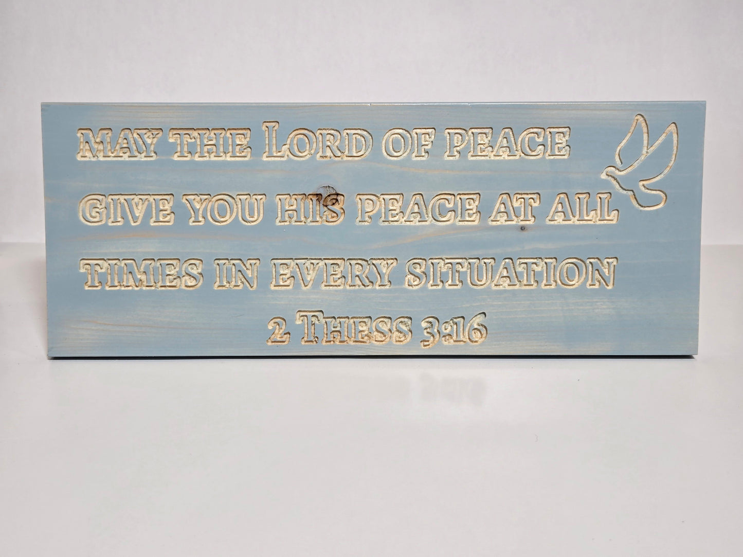 2 Thessalonians 3:16 Wooden Sign