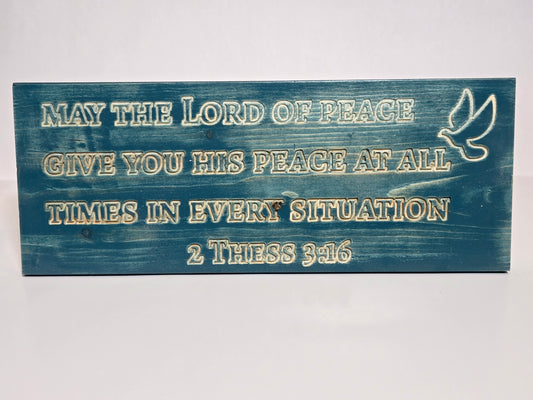 2 Thessalonians 3:16 Wooden Sign