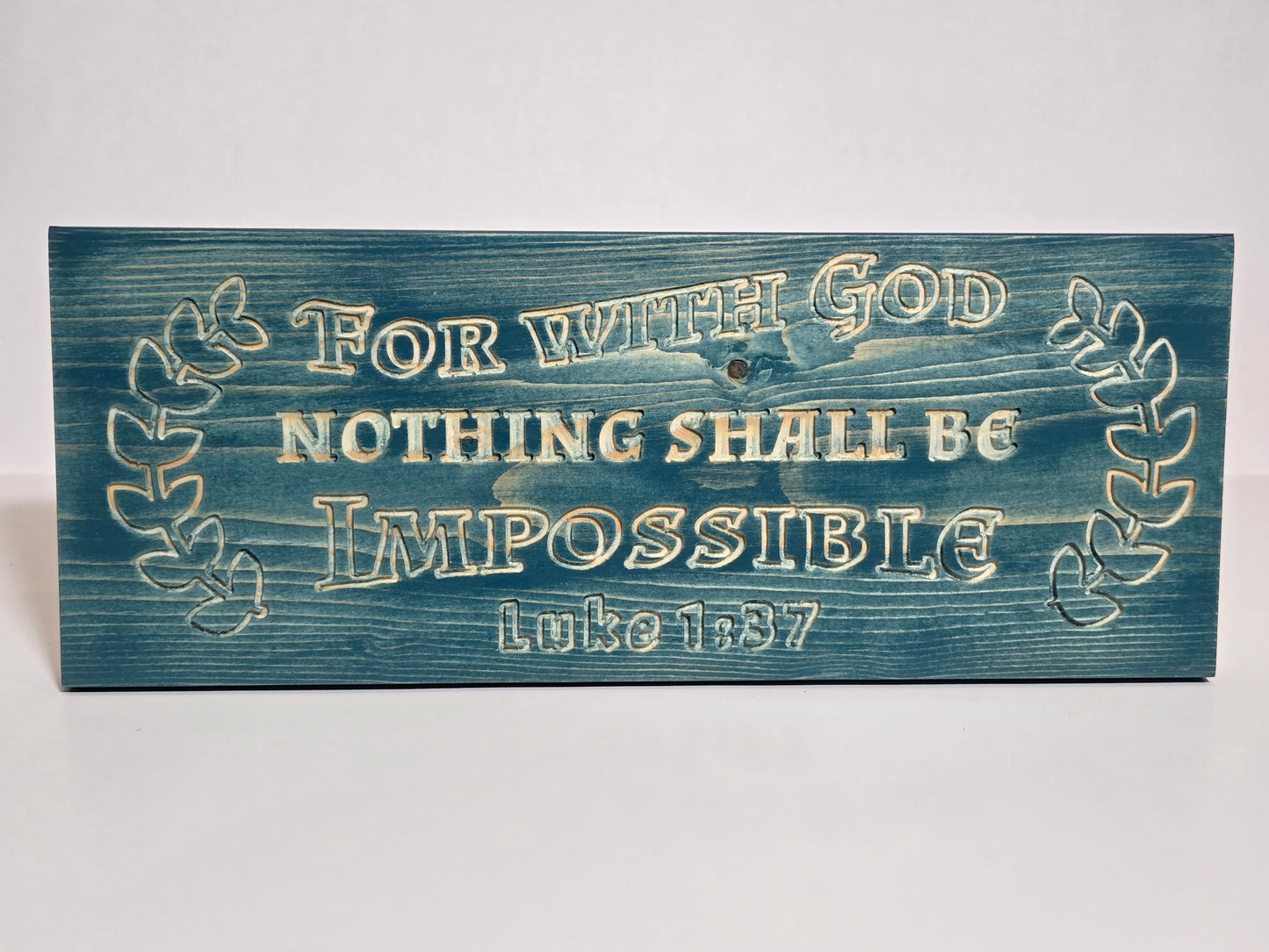 Luke 1:37 Wooden Sign